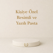 Kişiye Özel Resimli ve Yazılı Pasta